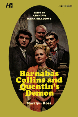 Dark Shadows: Barnabas Collins and Quentin's De... 1613452276 Book Cover