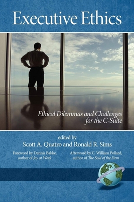 Executive Ethics: Ethical Dilemmas and Challeng... 1593117833 Book Cover
