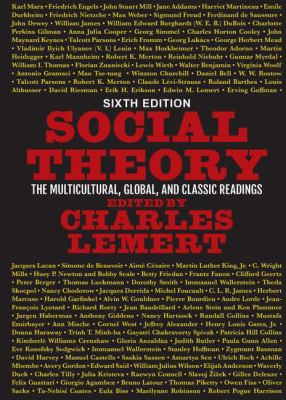 Social Theory: The Multicultural, Global, and C... 0813350441 Book Cover