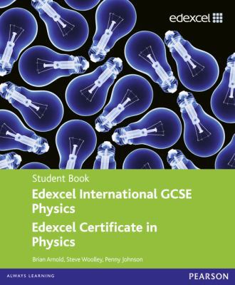 Edexcel IGCSE Physics Student Book (Edexcel Int... 0435966901 Book Cover