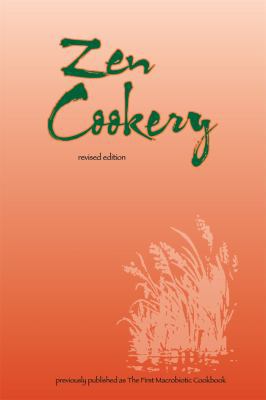 The First Macrobiotic Cookbook 0918860423 Book Cover