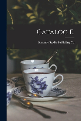 Catalog E. 1013590961 Book Cover