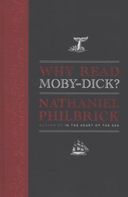 Why Read Moby-Dick? 0670022993 Book Cover