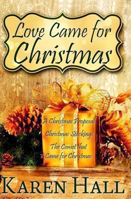 Love Came For Christmas 1484955676 Book Cover