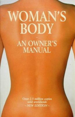 Womans Body an Owners Manual 1840220252 Book Cover
