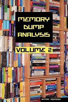 Memory Dump Analysis Anthology, Volume 2 1906717222 Book Cover