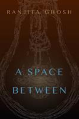 A Space Between 0994837801 Book Cover