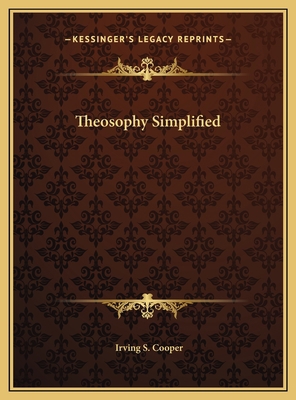 Theosophy Simplified 1169710867 Book Cover