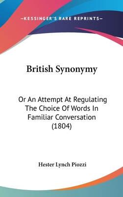 British Synonymy: Or An Attempt At Regulating T... 1120385660 Book Cover