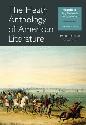 The Heath Anthology of American Literature, Vol... 1133310230 Book Cover
