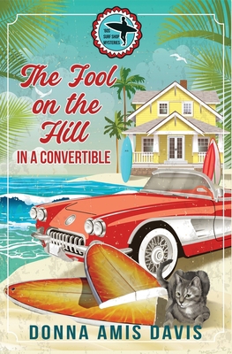 The Fool on the Hill in a Convertible: Calamity... B09DF8L4VC Book Cover