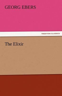 The Elixir 3842459149 Book Cover