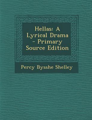 Hellas: A Lyrical Drama 1289979146 Book Cover