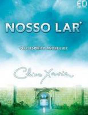 Nosso Lar [Portuguese] 8573283319 Book Cover