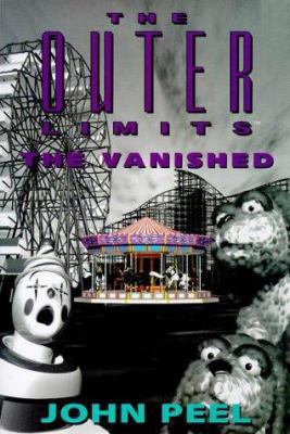 The Outer Limits: The Vanished 0812575644 Book Cover