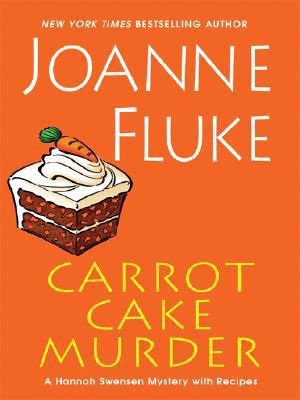 Carrot Cake Murder [Large Print] 1410404854 Book Cover