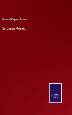 European Mosaic 3752591951 Book Cover