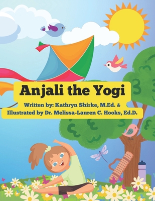 Anjali the Yogi B0D2648Z2L Book Cover