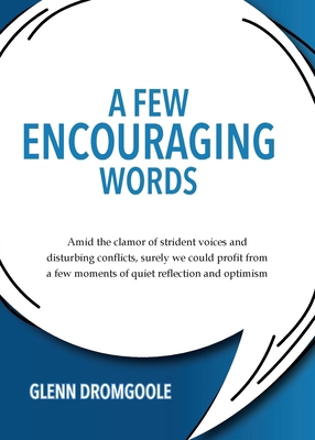 A Few Encouraging Words            Book Cover