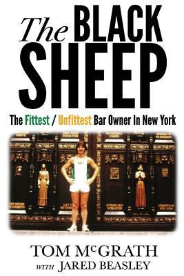 The Black Sheep: The Fittest / Unfittest Bar Ow... 0692777695 Book Cover