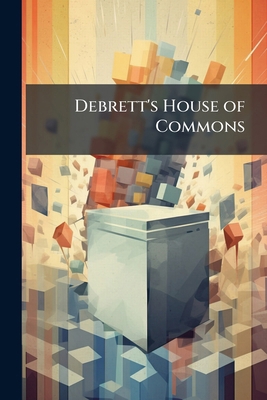 Debrett's House of Commons: 1870 1172745943 Book Cover