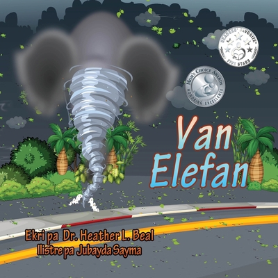 Van Elefan (Haitian Creole Edition): Yon liv Se... [Haitian French Creole] 1947690256 Book Cover