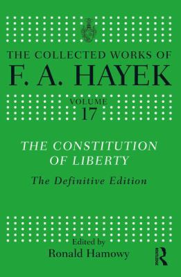 The Constitution of Liberty: The Definitive Edi... B00E7YJSM6 Book Cover