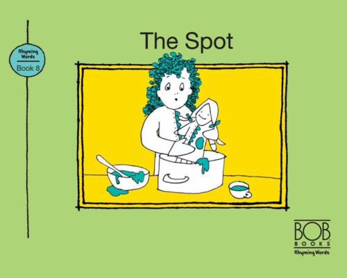 The Spot 0545514975 Book Cover