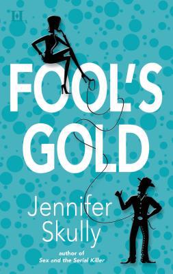 Fool's Gold B002NIZZZ2 Book Cover