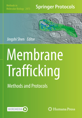 Membrane Trafficking: Methods and Protocols 1071622110 Book Cover