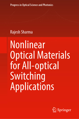 Nonlinear Optical Materials for All-Optical Swi... 9819659205 Book Cover