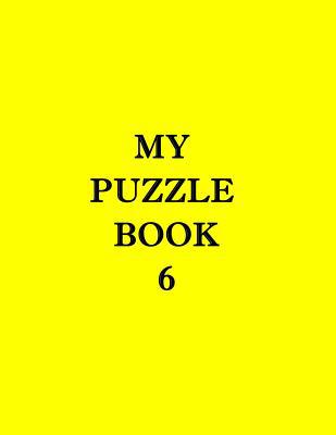 My Puzzle Book 6 1096964163 Book Cover