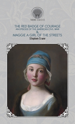 The Red Badge of Courage: An Episode of the Ame... 9390194016 Book Cover