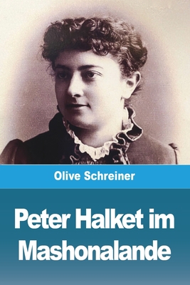 Peter Halket im Mashonalande [German] 3988811637 Book Cover