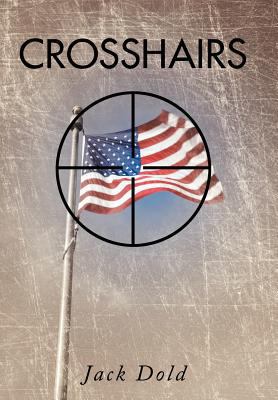 Crosshairs 146706193X Book Cover