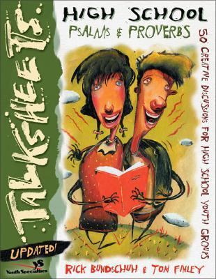 High School Talksheets Psalms and Proverbs-Upda... 0310238536 Book Cover