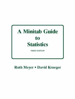 A Minitab Guide to Statistics [With CDROM] 0131492721 Book Cover