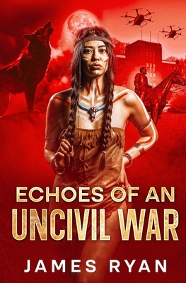 ECHOES OF AN UNCIVIL WAR - Paperback Thriller-S... B0GDNW5YKV Book Cover
