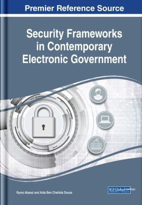 Security Frameworks in Contemporary Electronic ... 1522559841 Book Cover