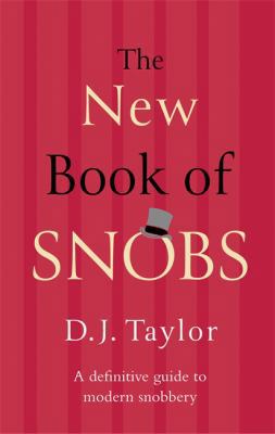 The New Book of Snobs 1472123948 Book Cover