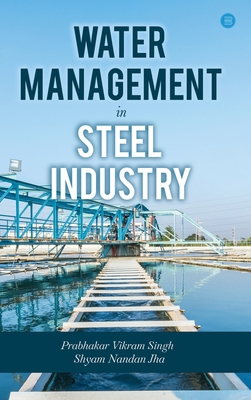 Water Management in Steel Industry B0CJRVZWTR Book Cover