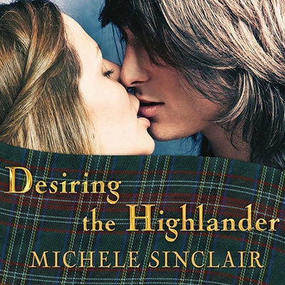 Desiring the Highlander B08XZNBK94 Book Cover