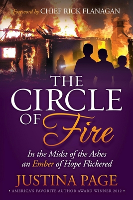 The Circle of Fire: In the Midst of the Ashes a... 1630472085 Book Cover