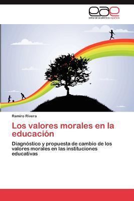 Los valores morales en la educación [Spanish] 3846563625 Book Cover