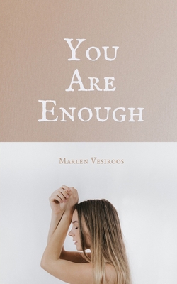 You Are Enough 9916759871 Book Cover