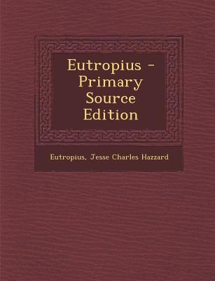 Eutropius [Latin] 1289580006 Book Cover