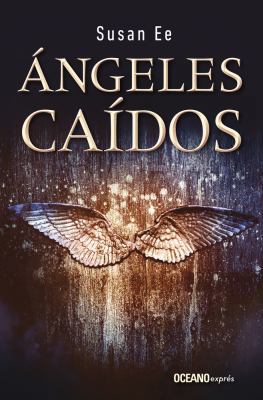 ?ngeles Ca?dos [Spanish] 6075274707 Book Cover