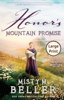 Honor's Mountain Promise [Large Print] 195481058X Book Cover