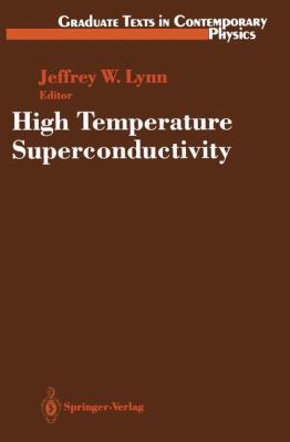 High Temperature Superconductivity 1461279216 Book Cover