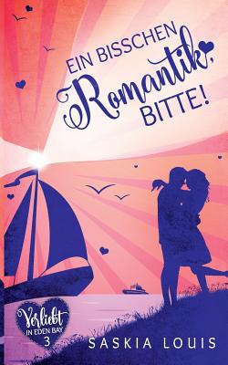 Ein bisschen Romantik, bitte! [German] 3749448299 Book Cover